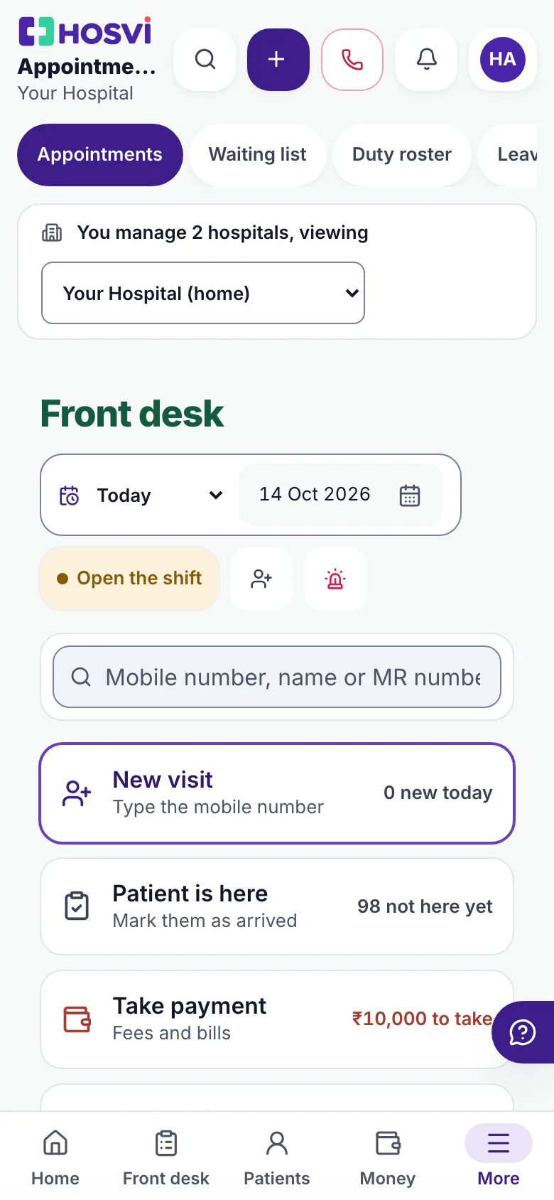The front desk: new visit, patient is here, take payment and next patient, with the day's bookings and queue